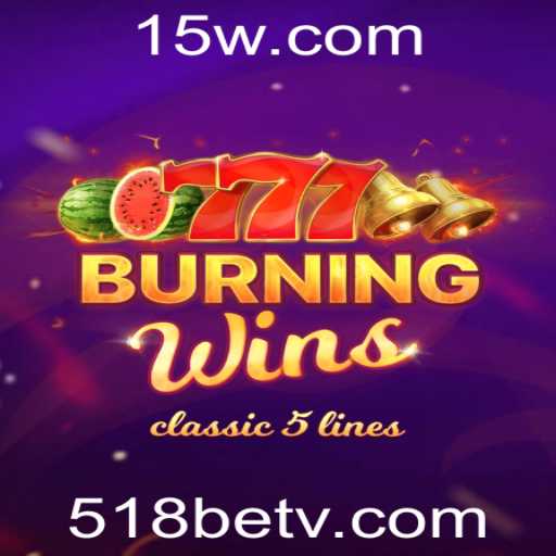 Explorando o Fascinante Mundo de BurningWins no 518bet