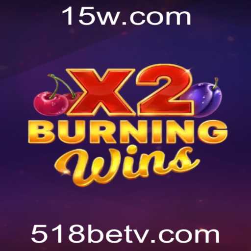 Explorando o Excitante Mundo de BurningWinsX2 no 518bet